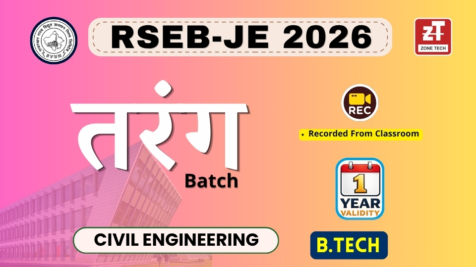 RSEB JE CIVIL (B.Tech) Classroom Recorded Course 