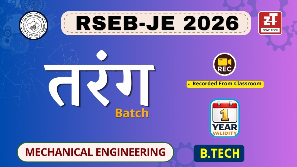 RSEB JE MECHNICAL (B.Tech) Classroom Recorded
