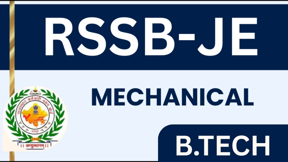 RSSB JE Mechanical (B.Tech)