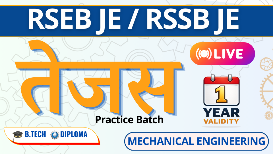 (Mechanical) RSSB JE / RSEB JE तेजस LIVE Practice 